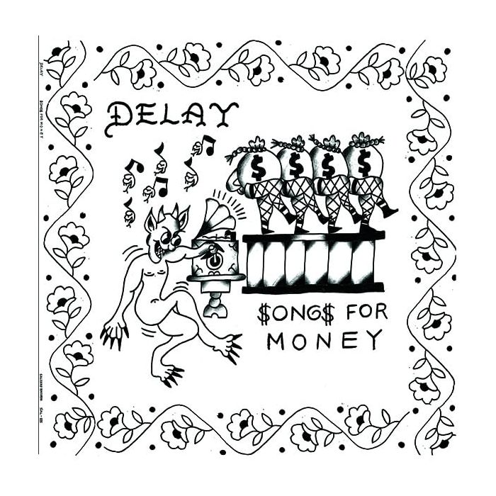 DELAY - SONGS FOR MONEY