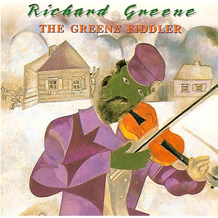 RICHARD GREENE - GREEN FIDDLER