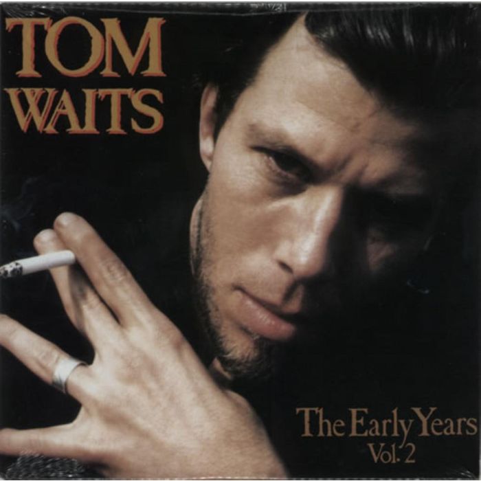 WAITS, TOM - EARLY YEARS VOL.2