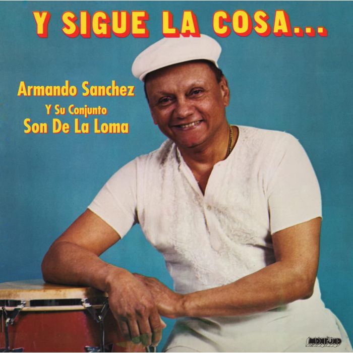 ARMANDO SANCHEZ - Y SIGUE LA COSA