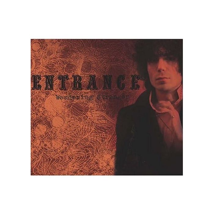 ENTRANCE - WANDERING STRANGER