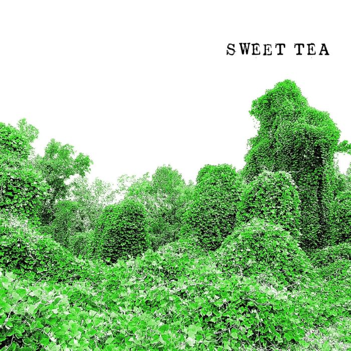 SWEET TEA - SWEET TEA