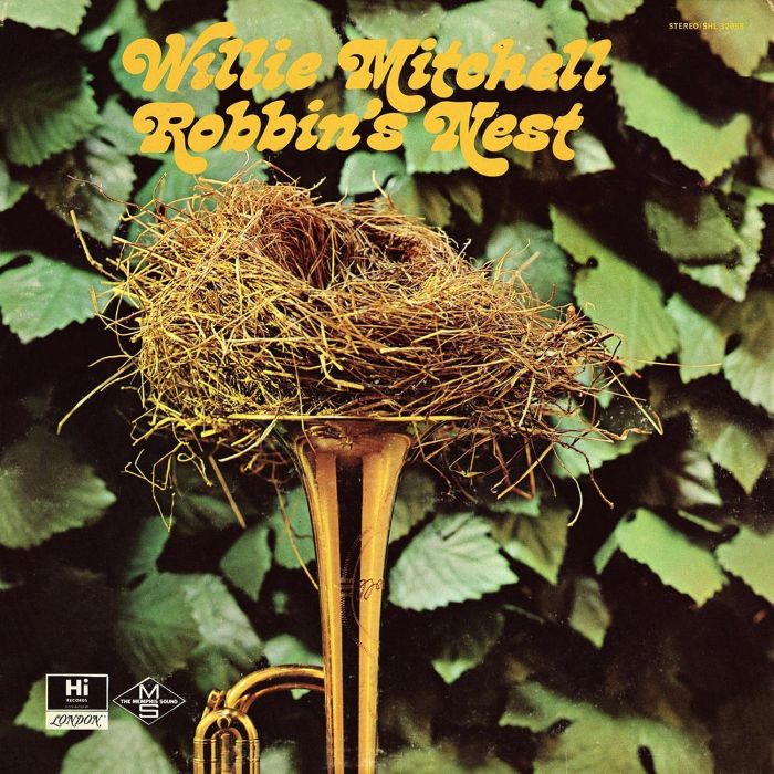 WILLIE MITCHELL - ROBBIN'S NEST