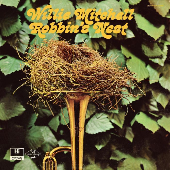 WILLIE MITCHELL - ROBBIN'S NEST