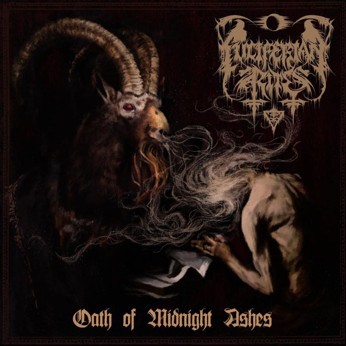 LUCIFERIAN RITES - OATH OF MIDNIGHT ASHES