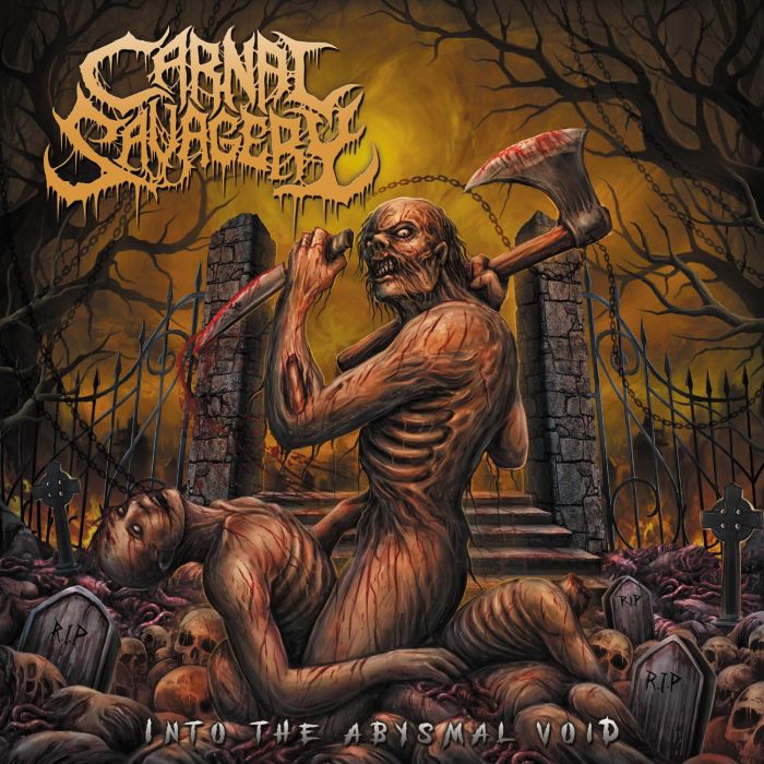 CARNAL SAVAGERY - INTO THE ABYSMAL VOID