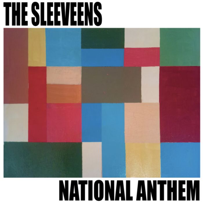 SLEEVEENS - NATIONAL ANTHEM