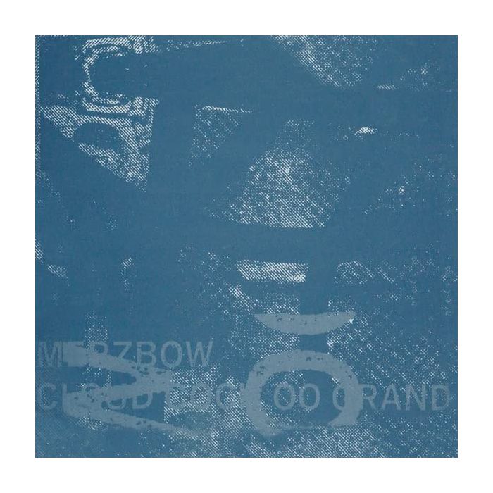 MERZBOW - CLOUD COCK OO GRAND