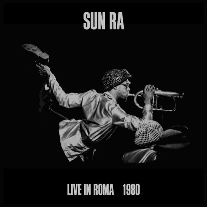SUN RA - LIVE IN ROMA 1980