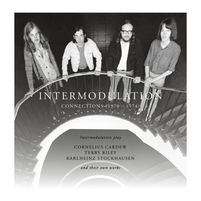 INTERMODULATION - CONNECTIONS (1970-1974)