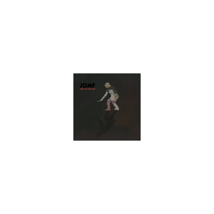 JACKIE-O MOTHERFUCKER - GIVE ME SHELTER