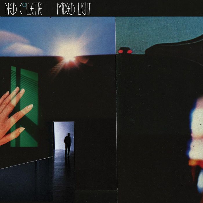 NED COLLETTE - MIXED LIGHT