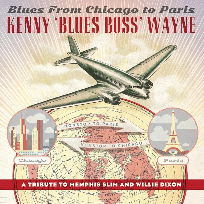 KENNY BLUES BOSS WAYNE - BLUES FROM CHICAGO TO PARIS