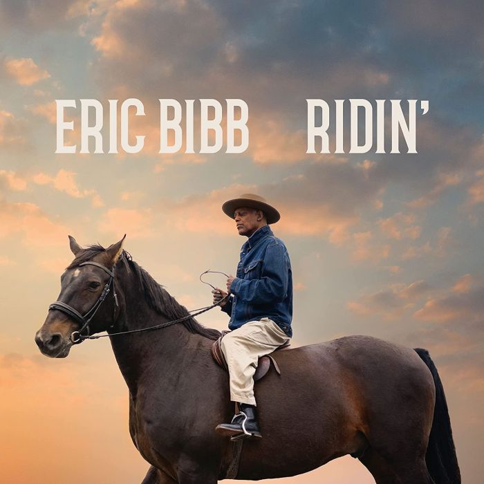 ERIC BIBB - RIDIN