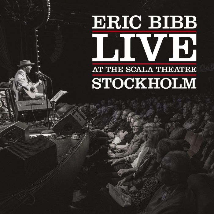 ERIC BIBB - LIVE AT THE SCALA THEATRE