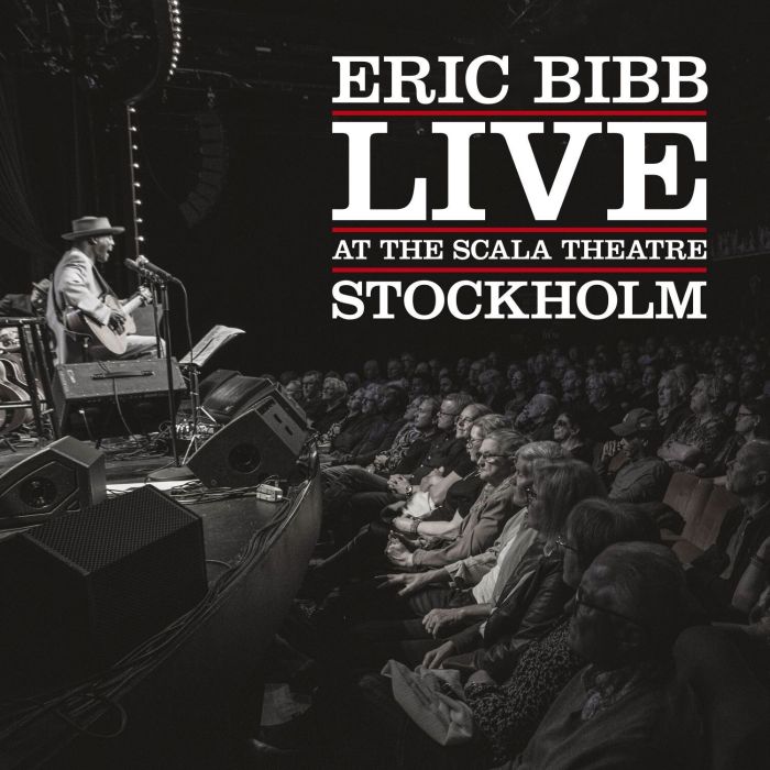 ERIC BIBB - LIVE AT THE SCALA THEATRE