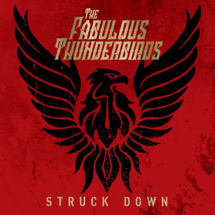 FABULOUS THUNDERBIRDS - STRUCK DOWN