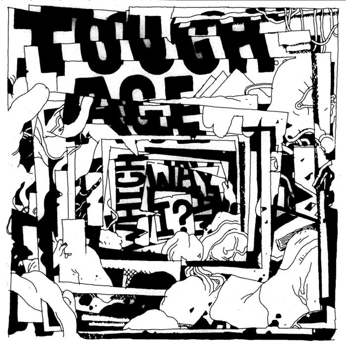 TOUGH AGE - WHICH WAY AM I?