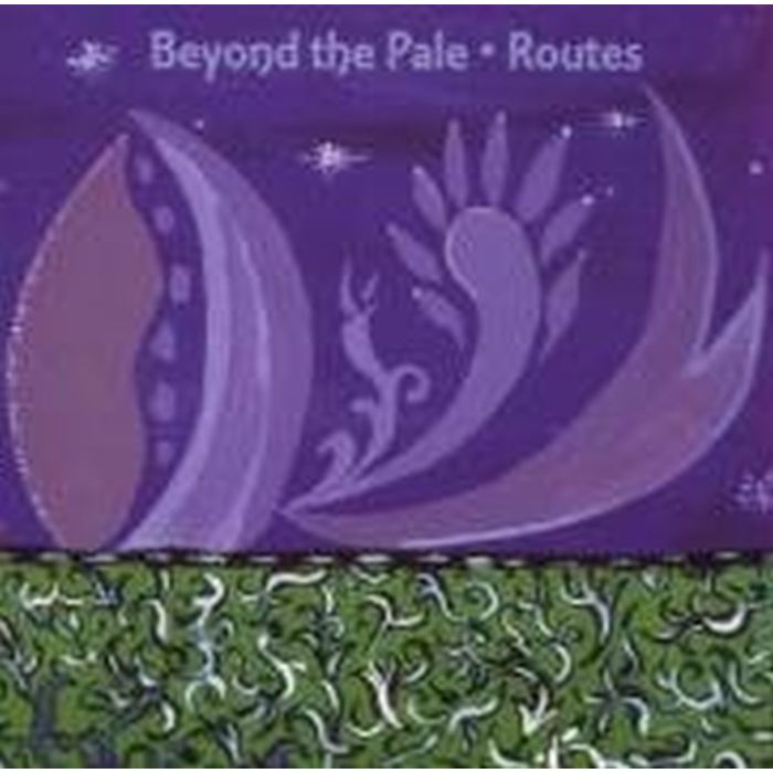 BEYOND THE PALE - ROUTES