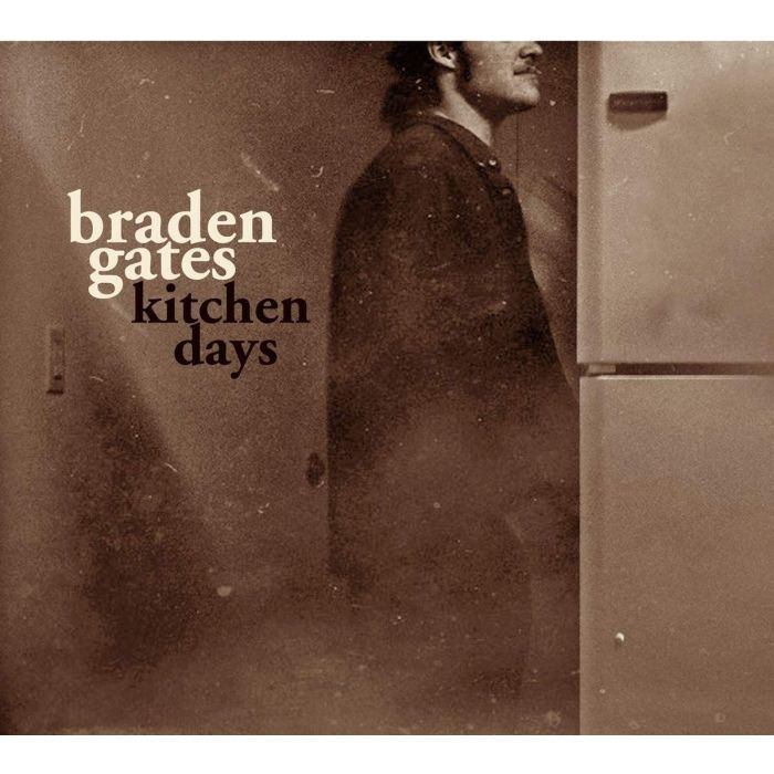 BRADEN GATES - KITCHEN DAYS