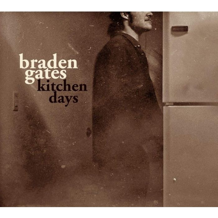 BRADEN GATES - KITCHEN DAYS