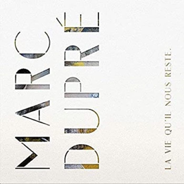 DUPR&#201;,MARC - LA VIE QU'IL NOUS RESTE