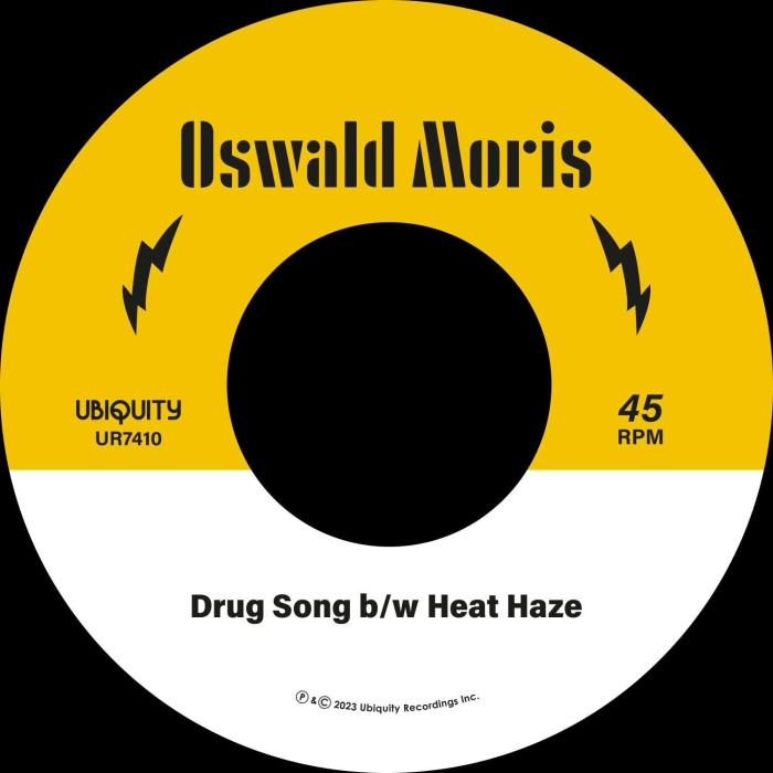 OSWALD MORIS - DRUG SONG B/W HEAT HAZE