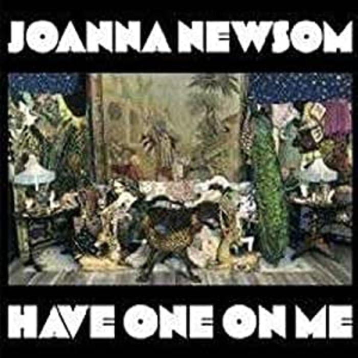 JOANNA NEWSOM - HAVE ONE ON ME