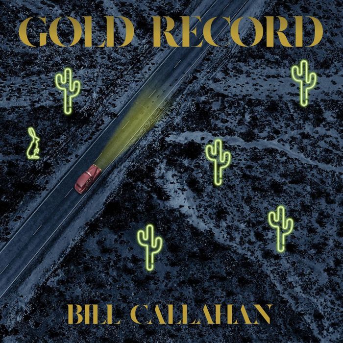 BILL CALLAHAN - GOLD RECORD (INNER SLEEVE)