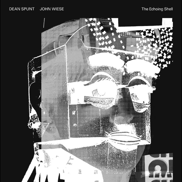 SPUNT,DEAN & JOHN WIESE - ECHOING SHELL