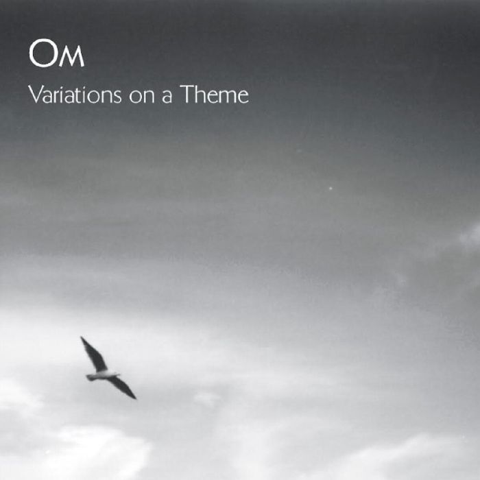 OM - VARIATIONS ON A THEME