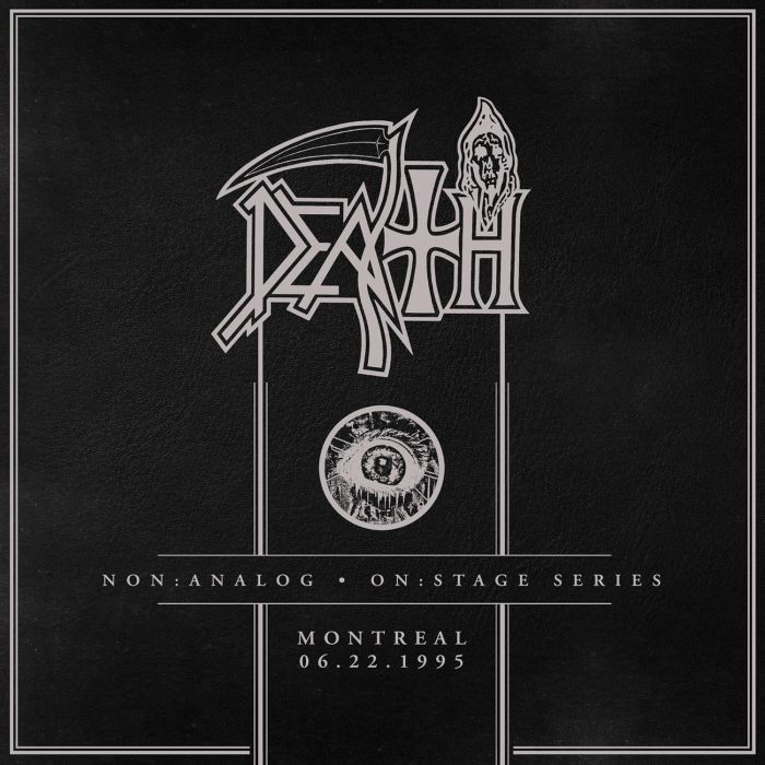 DEATH - NON:ANALOG - ON:STAGE SERIES - MONTREAL 06-22-1995