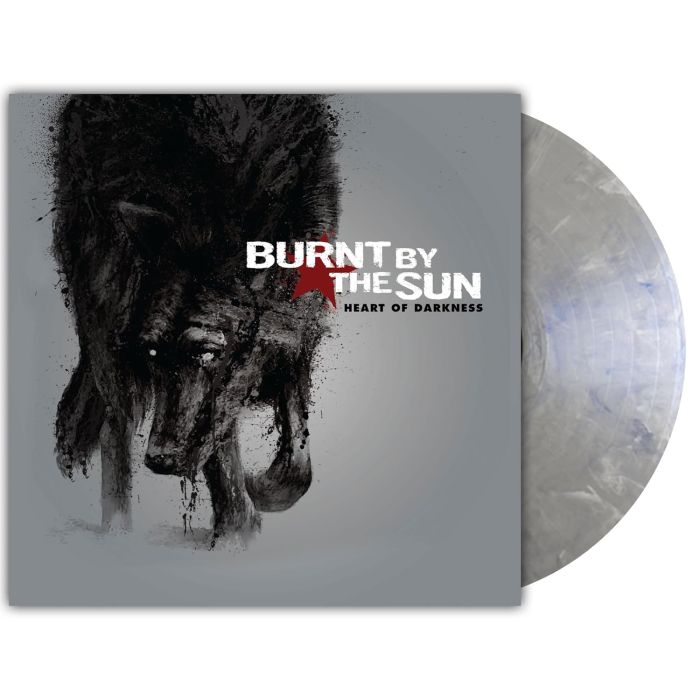 BURNT BY THE SUN - HEART OF DARKNESS (REISSUE) (MERCURY METALLIC SILVER MARBLE VINYL