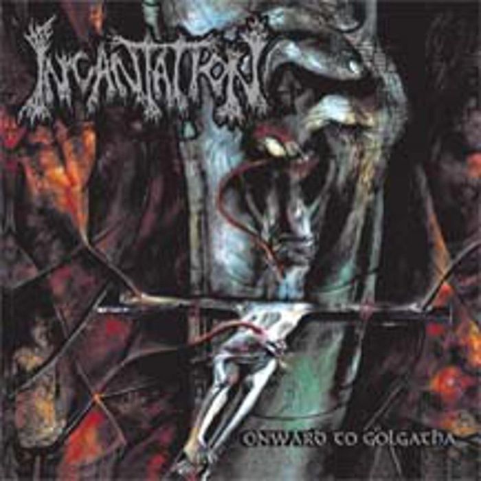 INCANTATION - ONWARD TO GOLGOTHA