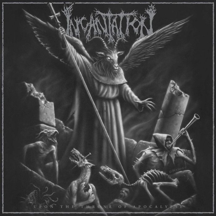 INCANTATION - UPON THE THRONE OF APOCALYPSE