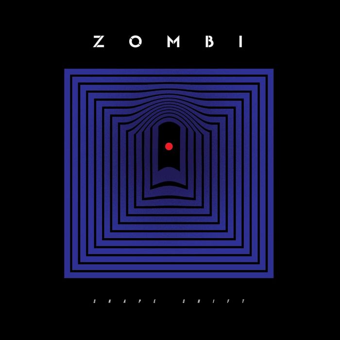ZOMBI - SHAPE SHIFT