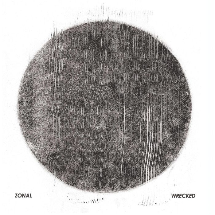 ZONAL - WRECKED