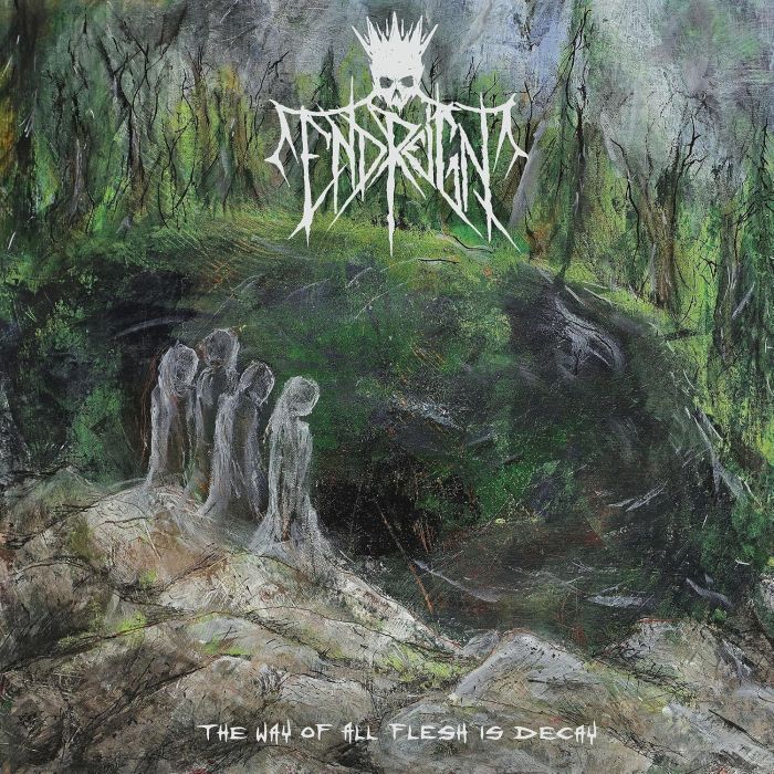 END REIGN - WAY OF ALL FLESH IS DECAY (EVERGREEN VINYL)
