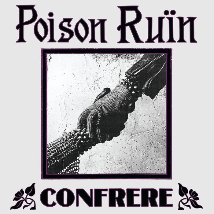 POISON RUIN - CONFRERE