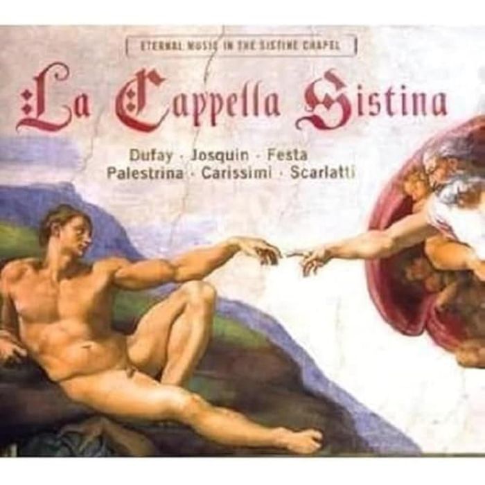 PALESTRINA DUFAY JOSQUIN FE - LA CAPELLA SISTINA:ETERNAL MUS