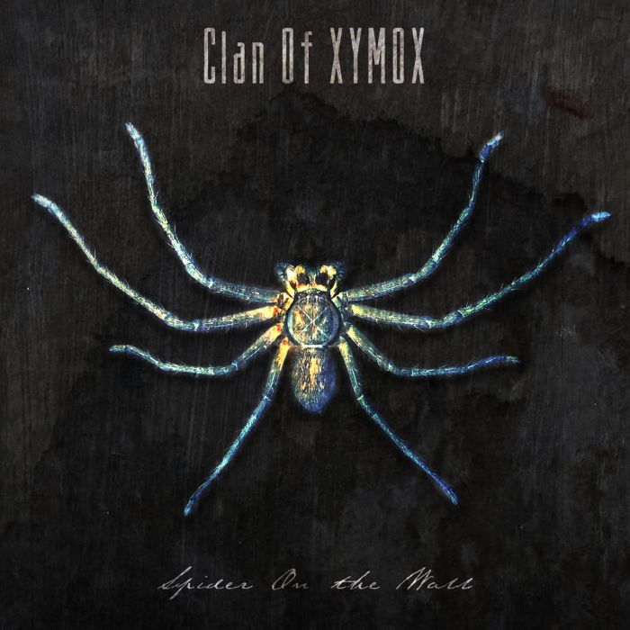 CLAN OF XYMOX - SPIDER ON THE WALL