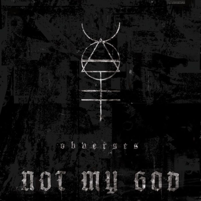 NOT MY GOD - OBVERSES