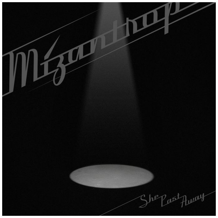 SHE PAST AWAY - MIZANTROP