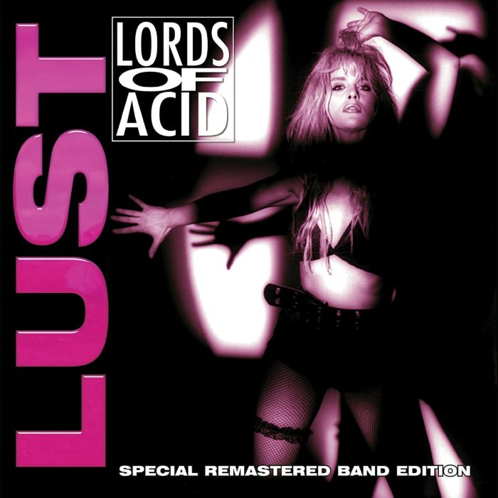 Lords Of Acid - LUST (SPECIAL REMASTERED BAND EDITION) (LIMITED EDITION/PINK VINY