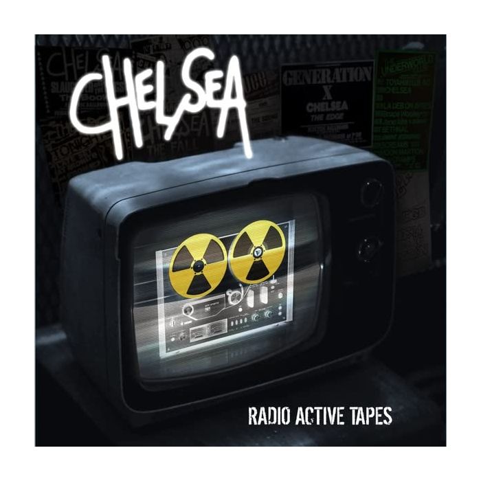 CHELSEA - RADIO ACTIVE TAPES