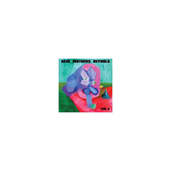ACID MOTHERS REYNOLS - VOL. 3