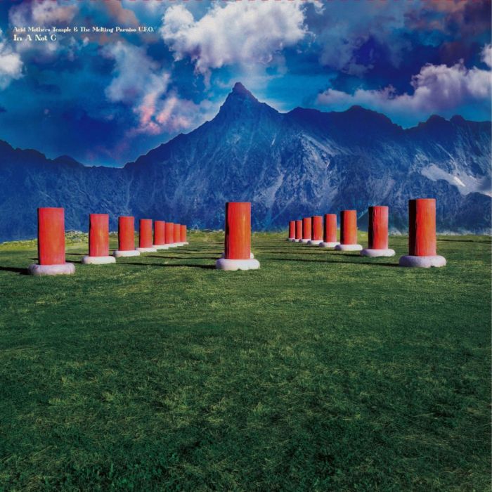 Acid Mothers Temple & The Melting Paraiso U.F.O. - In A Not C