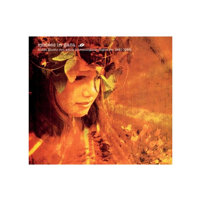 EYELESS IN GAZA - KODAK GHOSTS RUN AMOK (2024 REMASTERED)