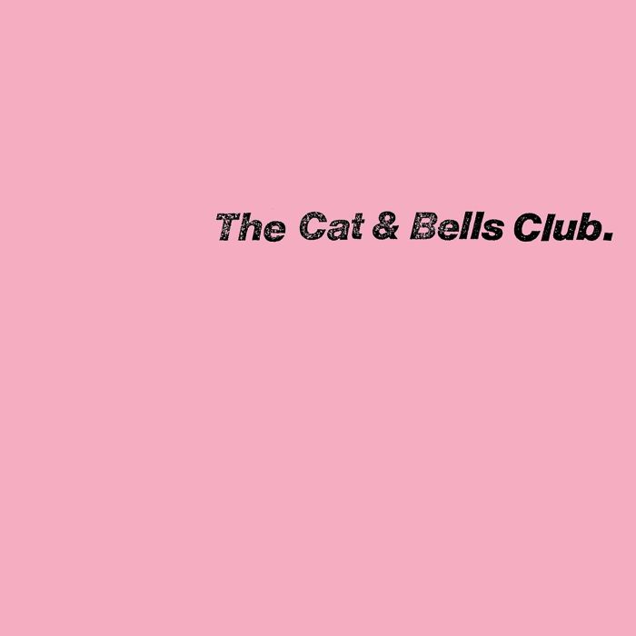 CAT & BELLS CLUB - CAT & BELLS CLUB