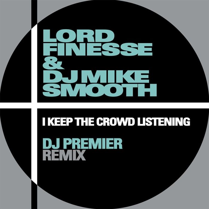 LORD FINESSE - I KEEP THE CROWD LISTENING (LIMITED) (DJ PREMIER)